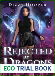 Rejected By Dragons (Ember: Queen Of Dragons Book 1)