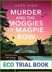 Murder and the Moggies of Magpie Row