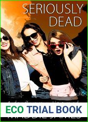 Seriously Dead (Ghosts of Carrington Book 2)