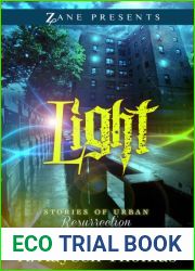 Light: Stories of Urban Resurrection