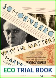 Schoenberg: Why He Matters