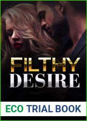 Filthy Desire: Mafia Romance (Filthy Dons Book 1)