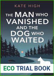 The Man Who Vanished and the Dog Who Waited