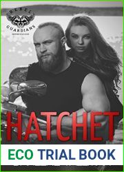 Hatchet (Rebel Guardians MC, #2)