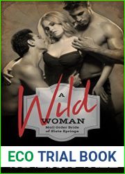 A Wild Woman (Mail Order Bride of Slate Springs #2)