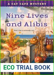 Nine Lives and Alibis: A Cat Cafe Mystery (Cat Cafe Mystery Series, 7)
