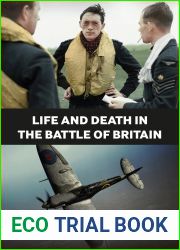 Life and Death in the Battle of Britain