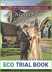A Mother for His Family (Love Inspired Historical)