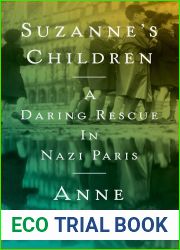 Suzanne|s Children: A Daring Rescue in Nazi Paris