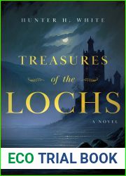 Treasures of the Lochs
