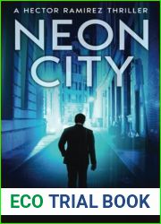 Neon City (Hector Ramirez Thrillers)