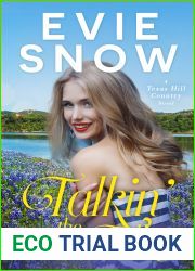 Talkin| The Talk (Texas Hill Country #1)