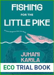 Fishing for the Little Pike