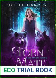 Torn Mate (Full Moon #2)