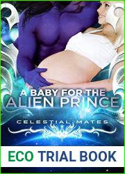 A Baby for the Alien Prince (The Alva, #1; Celestial Mates)
