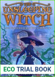 The Unsleeping Witch (The Gingerbread Witch, #2)