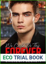 We Could Do This Forever (We Could Do This Duet, #1)