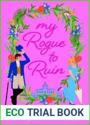 My Rogue to Ruin (The Wild Wynchesters, #4)