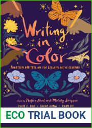 Writing in Color: Fourteen Writers on the Lessons We|ve Learned