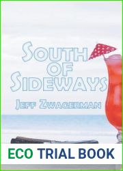 South Of Sideways (A Zander Hard-Boiled Mystery)