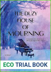 The Duzy House of Mourning