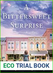 A Bittersweet Surprise (Starlight Cove #3)