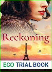 Reckoning: A deeply moving and emotional World War 2 historical novel (Sisters of Wartime England Book 6)