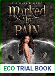 Marked By Pain (The Marked, #2)