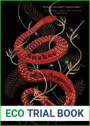 Snakes of St. Augustine