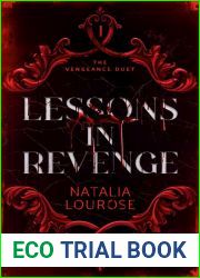 Lessons in Revenge (The Vengeance Duet #1)