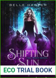 Shifting Sun (Full Moon #3)