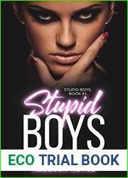 Stupid Boys (Stupid Boys, #1)