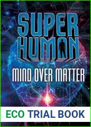 Mind over Matter (Superhuman)