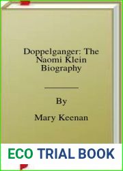 Doppelganger: The Naomi Klein Biography