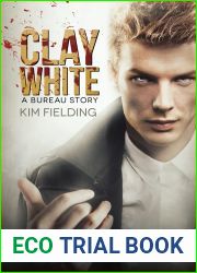 Clay White (The Bureau, #2)