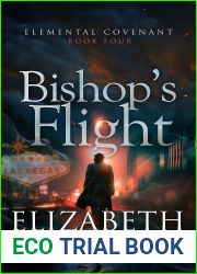 Bishop|s Flight (Elemental Covenant, #4)