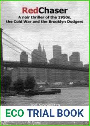 Red Chaser: A noir thriller of the 1950s, the cold war and the Brooklyn Dodgers