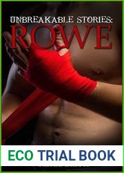 Unbreakable Stories: Rowe (Unbreakable Bonds, #3.5)