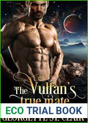 The Vulfan|s True Mate (Starcrossed Dating Agency, #1)