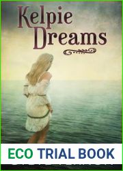 Kelpie Dreams (Kelpie Tales)