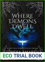 Where Demons Dwell (Blood Falls World: Psychic Dreams Book 2)