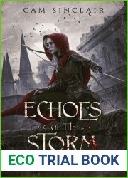 Echoes of the Storm: Book Two of the Kraven Kronicles