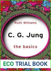 C. G. Jung: The Basics