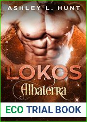 Lokos (Albaterra Mates, #4)