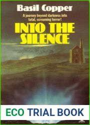 Into the Silence