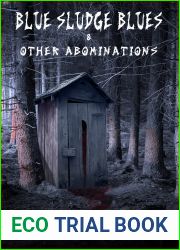 Blue Sludge Blues Other Abominations