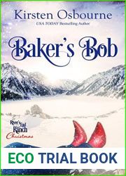 Baker|s Bob (River|s End Ranch, #16)