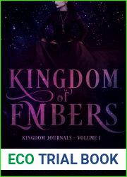 Kingdom of Embers (Kingdom Journals, #1)