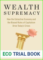 Wealth Supremacy