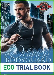 Delaney|s Bodyguard (Special Forces: Operation Alpha) (Trident Security Book 1)